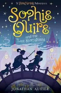 Sophie Quire and the Last Storyguard (Peter Nimble #2)