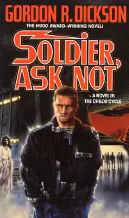 Soldier, Ask Not (Childe Cycle #3)