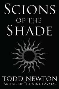 Scions of the Shade