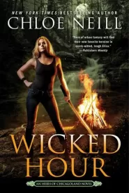 Wicked Hour (Heirs of Chicagoland #2)
