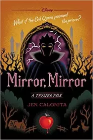 Mirror, Mirror (Twisted Tales #6)