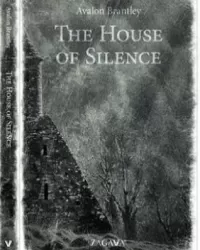 The House of Silence