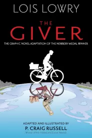The Giver (The Giver Quartet (graphic novels) #1)