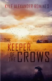 The Keeper of the Crows