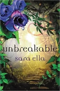 Unbreakable (The Unblemished Trilogy #3)