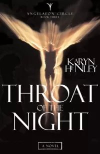 Throat of the Night (Angelaeon Circle #3)