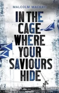 In the Cage Where your Saviours Hide (Challaid #1)