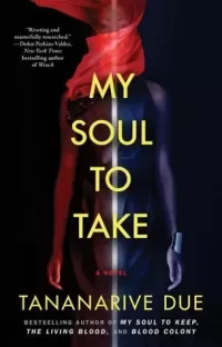My Soul to Take (African Immortals #4)