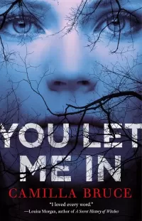 You Let Me In