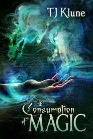 The Consumption of Magic (Tales from Verania #3)