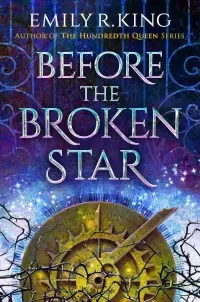 Before the Broken Star (The Evermore Chronicles #1)