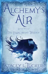 Alchemy's Air (The Equal Night Trilogy #2)