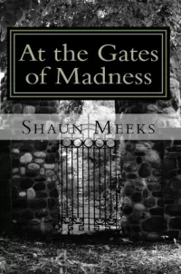 At the Gates of Madness
