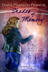 Shades of Memory (Diamond City Magic #4)