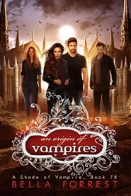 An Origin of Vampires (A Shade of Vampire #78)