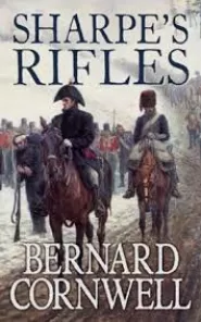 Sharpe's Rifles (The Sharpe Series #6)