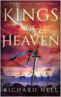 Kings of Heaven (Ash and Sand #3)