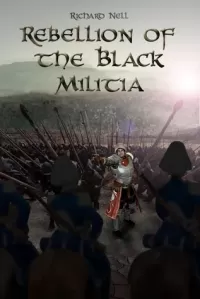 Rebellion of the Black Militia (The God King Chronicles)