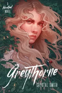 Greythorne (The Bloodleaf Trilogy #2)