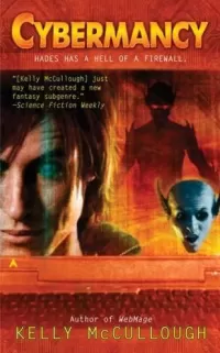 Cybermancy (Ravirn / WebMage #2)