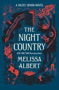 The Night Country (The Hazel Wood #2)