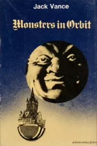 Monsters in Orbit
