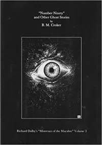 Number Ninety & Other Ghost Stories