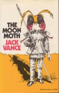 The Moon Moth, and Other Stories