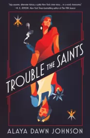Trouble the Saints