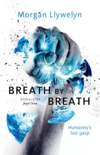 Breath by Breath (Step by Step #3)