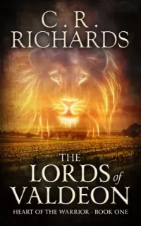 The Lords of Valdeon (Heart of the Warrior #1)