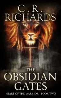 The Obsidian Gates (Heart of the Warrior #2)