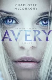 Avery (The Chronicles of Kaya #1)