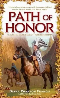 Path of Honor (The Path #2)