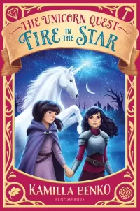 Fire in the Star (The Unicorn Quest #3)