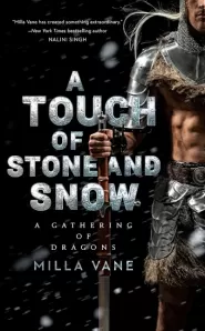 A Touch of Stone and Snow (A Gathering of Dragons #2)