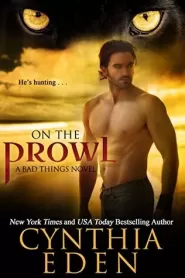 On the Prowl (Bad Things #2)