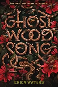 Ghost Wood Song (Ghost Wood Song #1)
