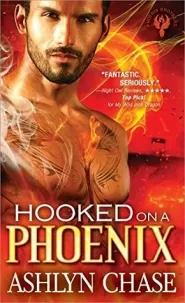 Hooked on a Phoenix (Phoenix Brothers #1)