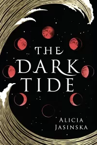 The Dark Tide (The Dark Tide #1)