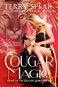 Cougar Magic (Heart of the Cougar #6)