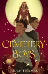 Cemetery Boys (Cemetery Boys #1)