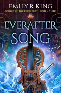 Everafter Song (The Evermore Chronicles #3)
