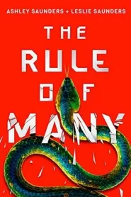 The Rule of Many (The Rule of One #2)