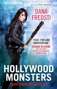 Hollywood Monsters (Lilith #3)