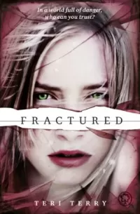 Fractured (Slated #2)