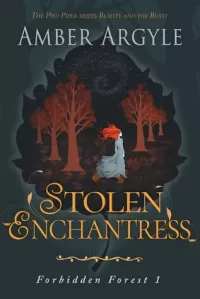  Stolen Enchantress (Forbidden Forest #1)