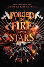 Forged in Fire and Stars (Forged in Fire and Stars #1)