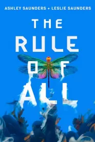 The Rule of All (The Rule of One #3)