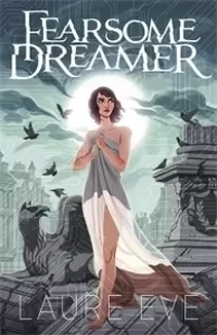 Fearsome Dreamer (Fearsome Dreamer #1)